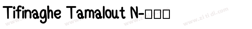 Tifinaghe Tamalout N字体转换